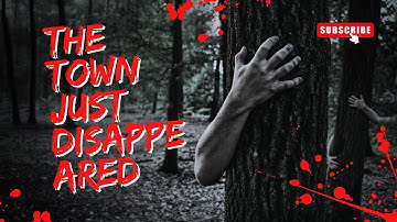 The Town That Disappeared Without a Trace | Real Unsolved Mystery