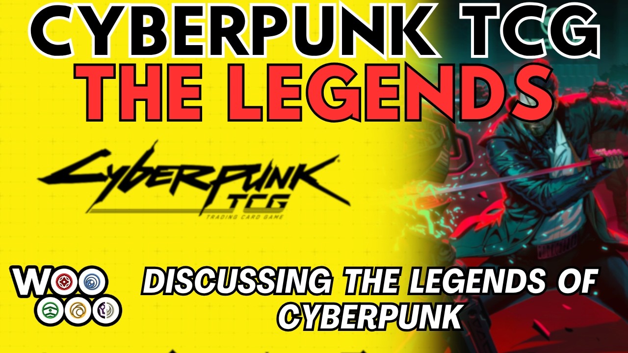 The LEGENDS of CYBERPUNK TCG - YouTube