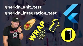 🥼 Flutter Live Coding - Wrapping up the gherkin_unit_test tests