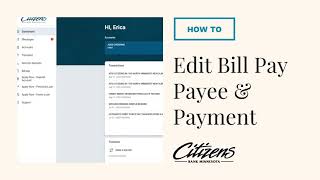 Editing Payees & Payments in Citizens Bank Minnesota's Bill Pay