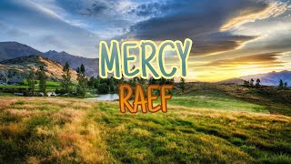 Raef - Mercy (Lyrics Video)