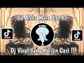 DJ ALAKA MULA PLAT KT | DJ MINIMIX MODE ON 2021 PLAT KT VIRAL TIK TOK TERBARU 2024 !