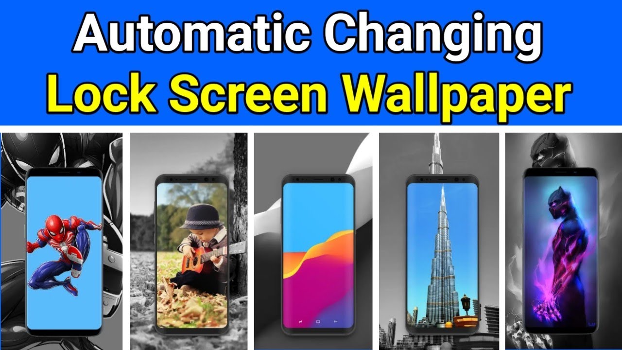 How to Auto Change Lock Screen Wallpaper in Android Mobile - YouTube