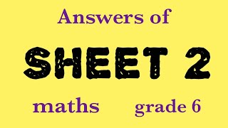 answers of sheet 2 elmoasser grade 6 maths