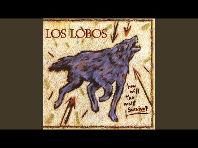 Los Lobos - Serenata Nortena