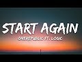 OneRepublic - Start Again (Lyrics) ft. Logic