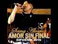 SAMY ALVAREZ 2016 Amor Sin Final DEMO