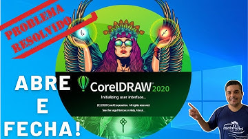 Corel Draw 2020 Abre e Fecha Sozinho! Inicializa mas NÃO ABRE!!![SOLUÇÃO DEFINITIVA]