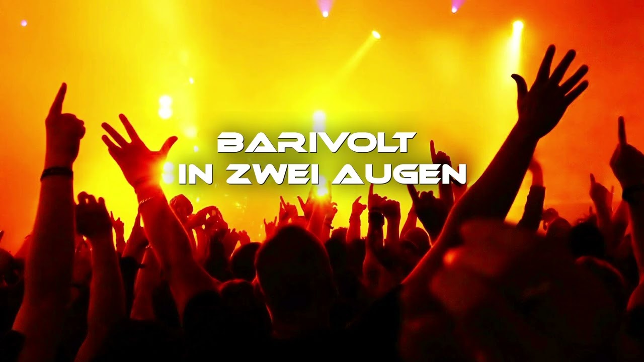 BariVolt - In zwei Augen