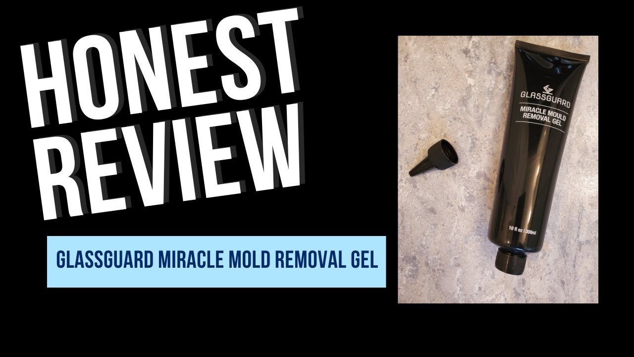 GLASSGUARD Miracle Mould Removal Gel Review - Does This Product ACTUALLY  Work?! 