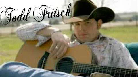 Texas Talkin'  ,,,,Todd Fritsch