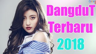 Hits Dangdut 2018 - 18 TOP Lagu Dangdut Terbaru 2018