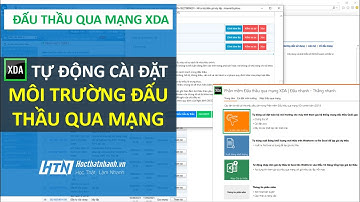 #2 - Tự động cài đặt môi trường đấu thầu qua mạng chỉ với vài CLICK chuột