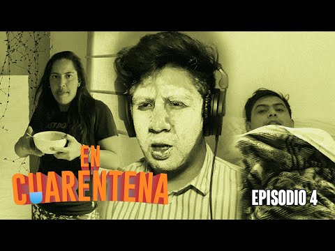En Cuarentena T1 EP 4 "Mentiras"