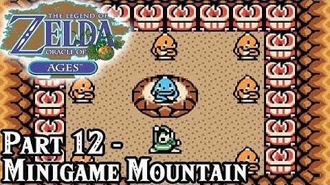Oracle of Ages [Part 12 - Minigame Mountain] | TSN! Let