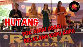 Download Lagu HUTANG - POK AMAI AMAI BELALANG KUPU KUPU - RISNA NADA MP3