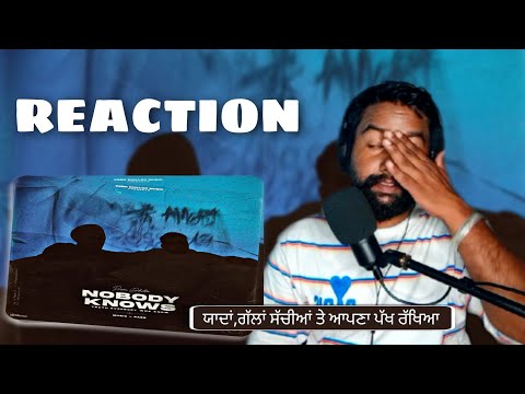 Reaction on NOBODY KNOWS (Official Song) Prem Dhillon | RASS