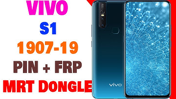 Vivo S1 Vivo 1907-19 Pin + FRP Remove Done By MRT Dongle