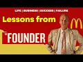 The Founder Movie Lessons | Movie Review