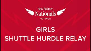 Girls Shuttle Hurdle Relay - New Balance Nationals Outdoor 2026