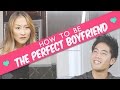 How To Be The Perfect Boyfriend