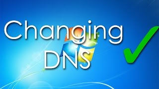 How to change DNS (Windows 7)