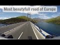 Most beautiful road of Europe