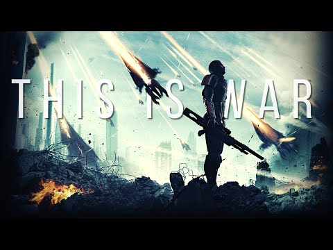 Mass Effect // This is war