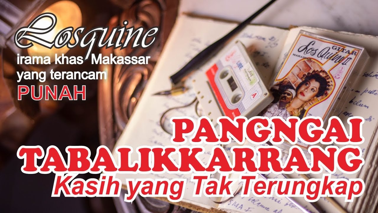 PANGNGAI TABALIKKARRANG (Vol.2 8/12) - Losquin Makassar