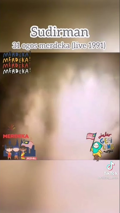 viral sudirman selamat hari merdeka 31 ogos 1957. #merdeka #31ogos1957 #bebascovıd19