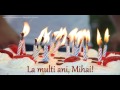 Felicitare muzicala de zi de nastere - La multi ani Mihai!