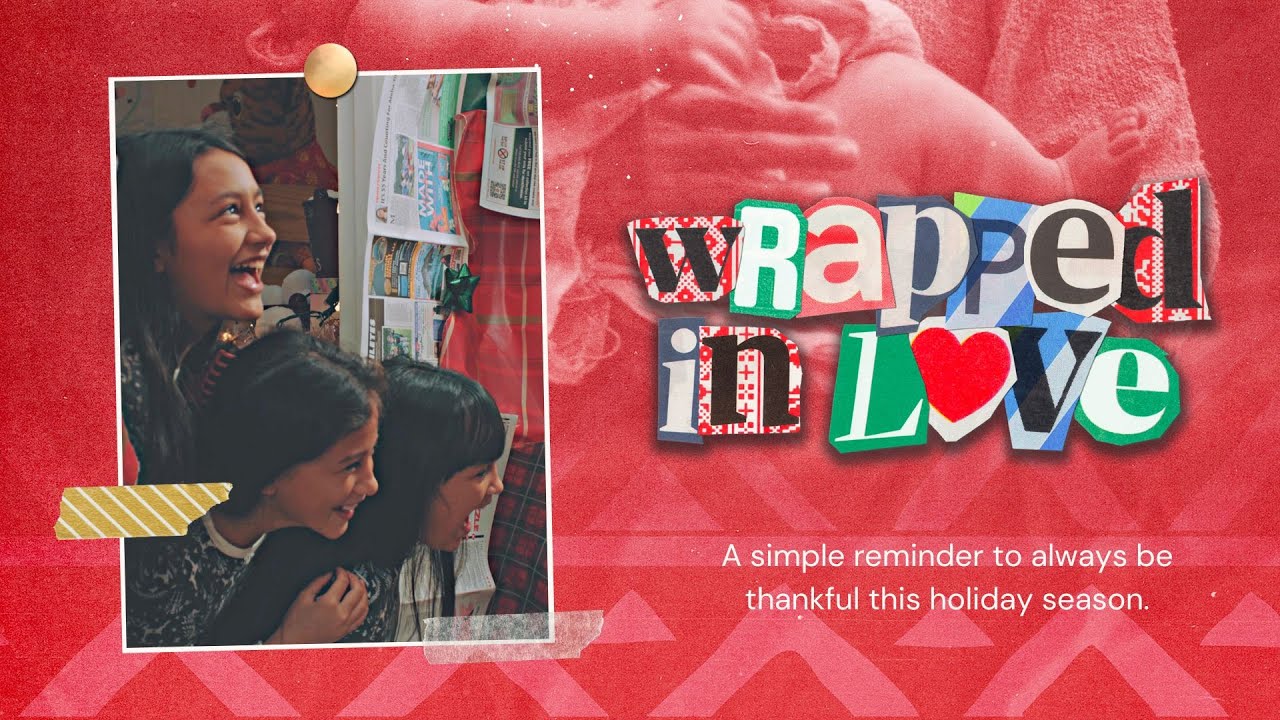 WRAPPED IN LOVE Always Be Thankful YouTube