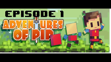 Adventures Of Pip Episode 1