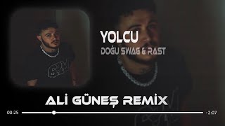 Doğu Swag & Rast - Yolcu ( Ali Güneş Remix ) Resimi