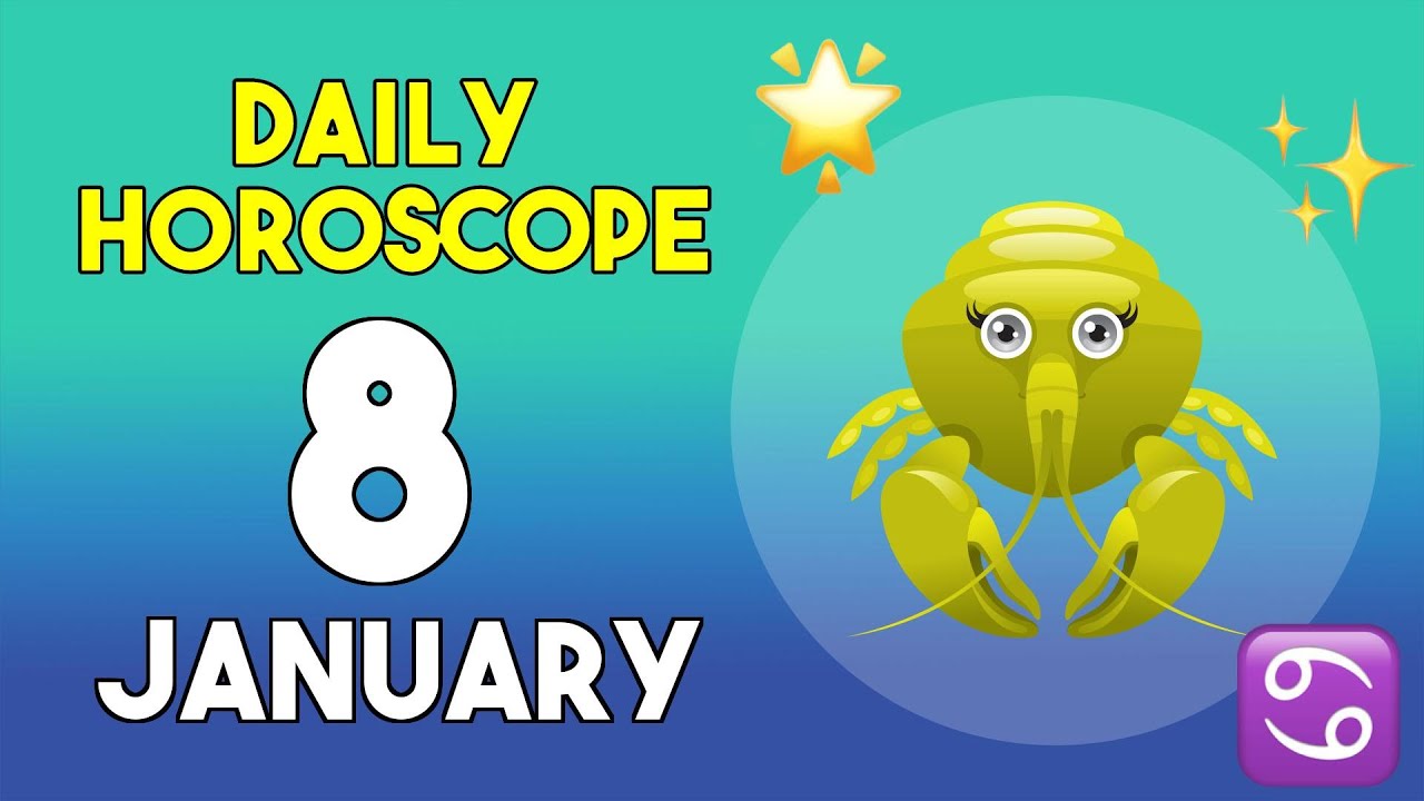 Cancer horoscope today - January 8, 2026