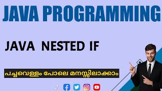 Java Nested if|java programming|malayalam Tutorial