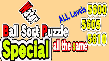 Ball Sort Puzzle Special Level after Level 5600 5605 5610 / Lock Ball and Key Ball