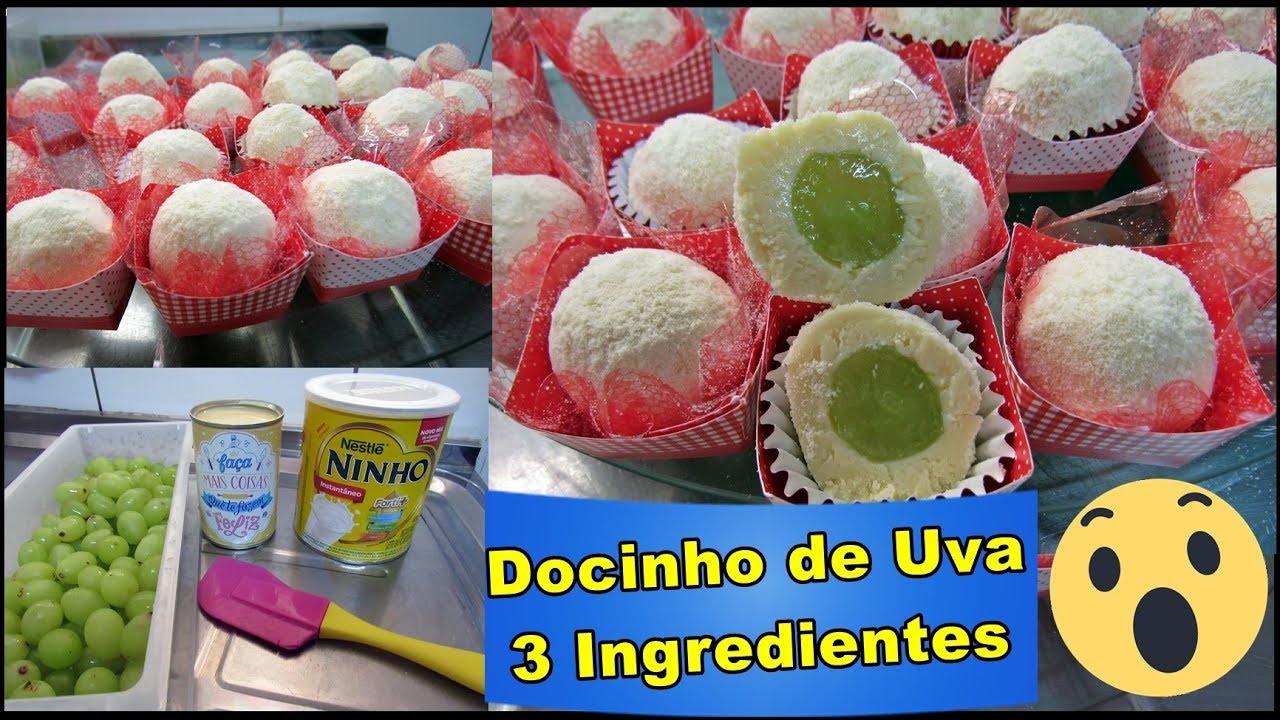 Docinho de Uva 3 Ingredientes/Surpresa de Uva