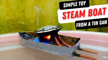 Turns a Tin Can into Steam Boat (Pop pop Boat) with Vegetable Oil Fuel - DIY Toys at Home