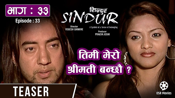 SINDUR "सिन्दुर" Nepali Tele Serial Episode 33 Teaser || Garima Panta, Deepak Tripathi, Suman Singh