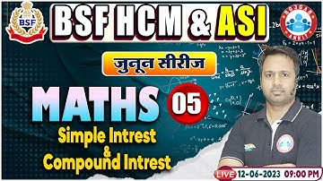 BSF HCM Maths Class, Simple Interest & Compound Interest, BSF ASI Maths Class By Rakesh Sir