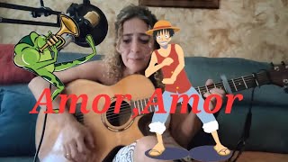 Video thumbnail of "Amor, Amor. #cantautora"