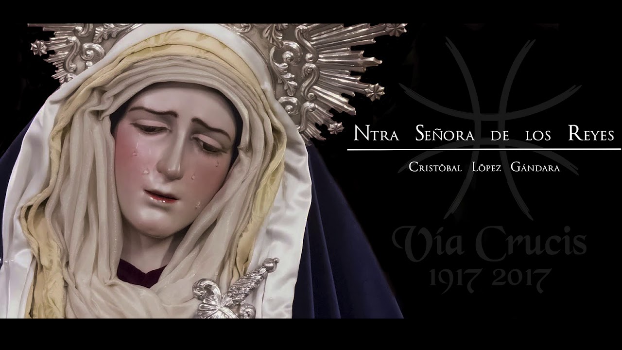 Nuestra Señora de los Reyes - Cristóbal López Gándara [BM]