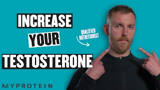 How To Increase & Decrease Testosterone Naturally | Nutritionist Explains | Myprotein