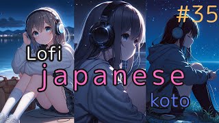 Lofi Japanses  hip hop songs 癒し系BGM koto