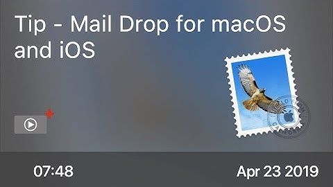 SCOM0832 - Tip - Mail Drop for macOS and iOS