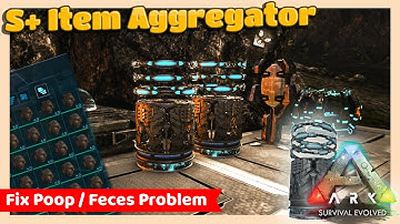S+ Item Aggregator ( disable Poop / Feces collection ) Mod in ARK Survival Evolved