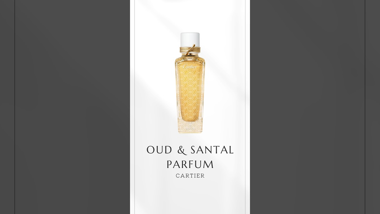 Oud & Santal Parfum (Cartier) #PerfumeRadio #Cartier #OudSantal