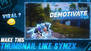 How to Make Thumbnail like @SynzX | SynzX Thumbnail On Android | Gaming Thumbnail Tutorial 🔥