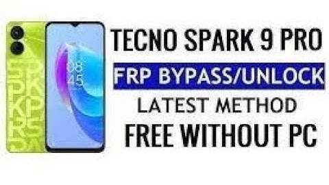 Step-by-Step Tecno Spark 9 Pro(KH7) Frp Bypass Tutorial | Latest Method for Android 12 | 2024